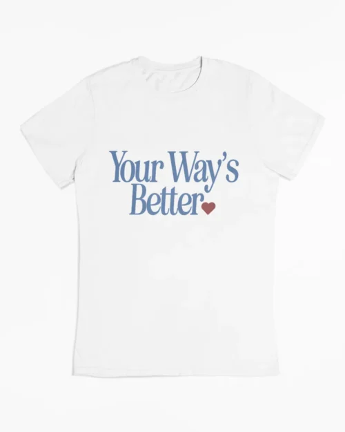 Forrest Frank Your way’s better T-Shirt 2026